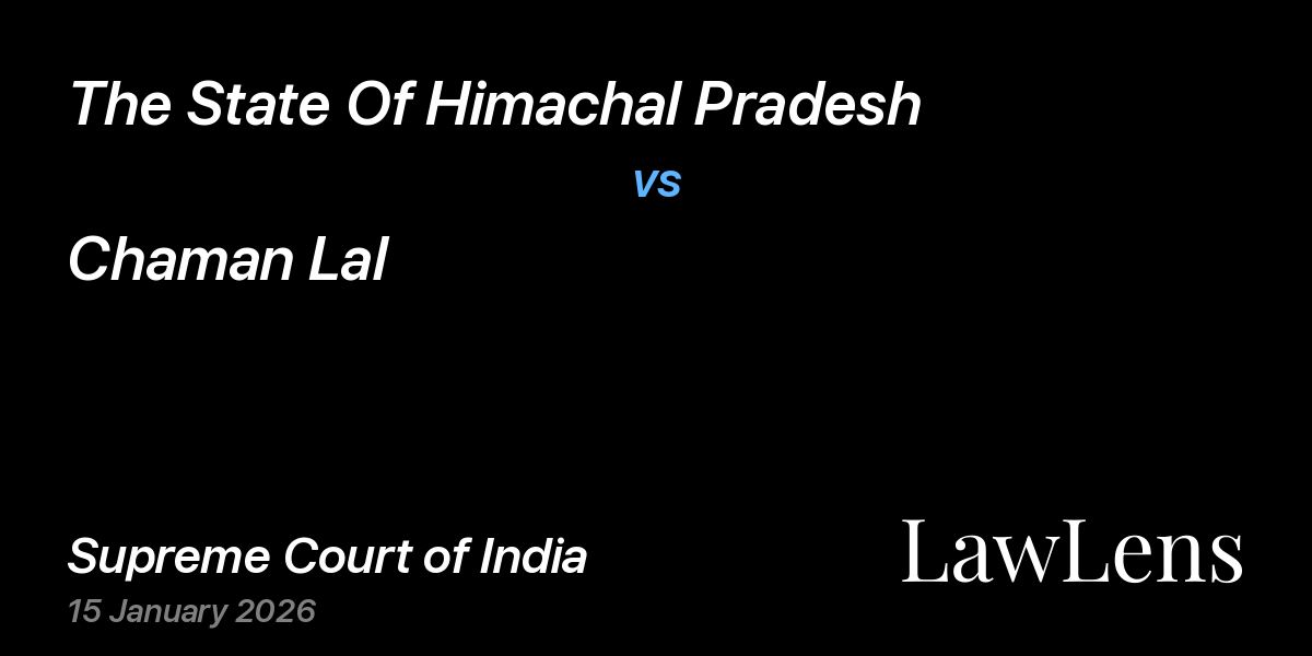 Preview image for The State Of Himachal Pradesh vs. Chaman Lal