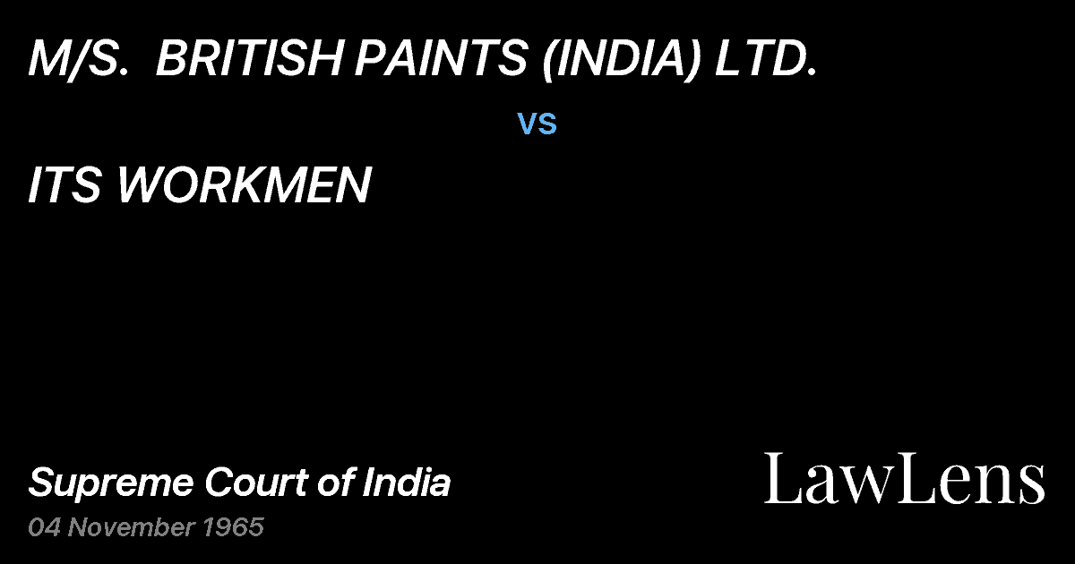 Preview image for M/S.  BRITISH PAINTS (INDIA) LTD. vs. ITS WORKMEN