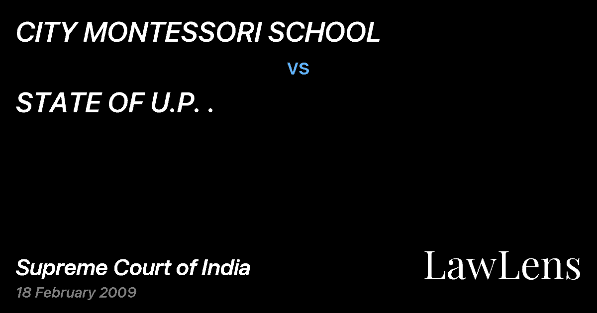 Preview image for CITY MONTESSORI SCHOOL vs. STATE OF U.P. .