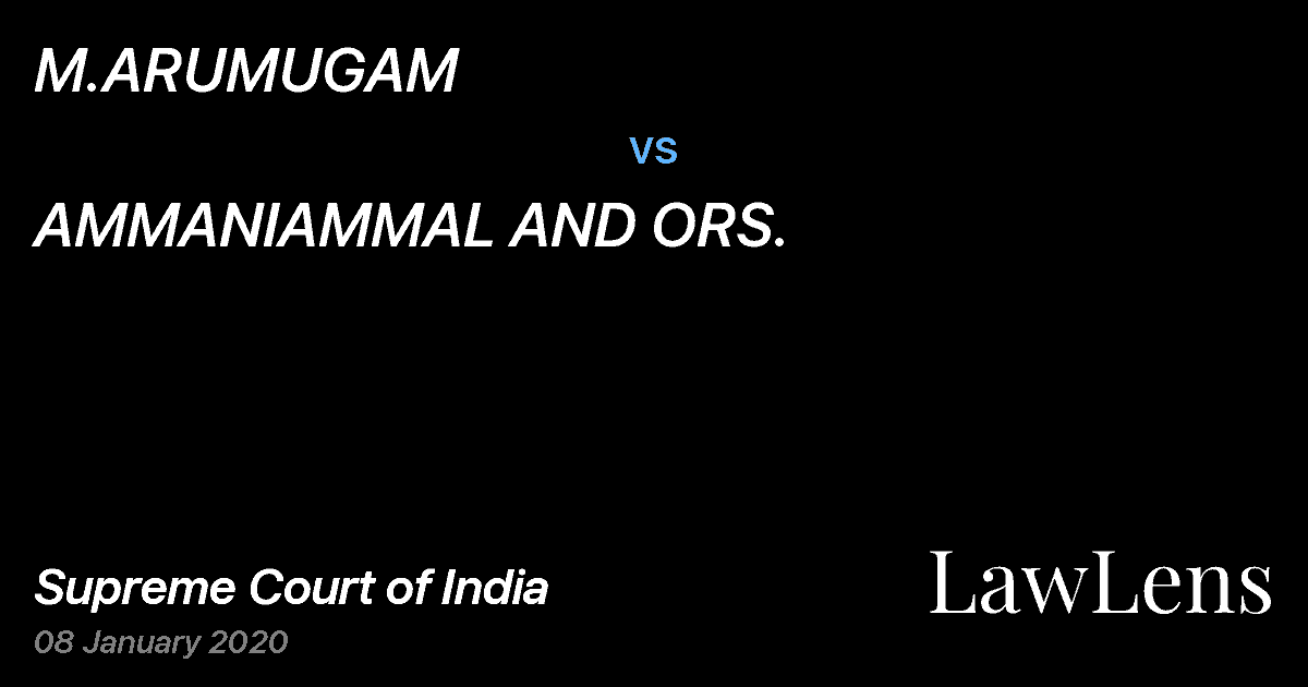 Preview image for M.ARUMUGAM vs. AMMANIAMMAL AND ORS.