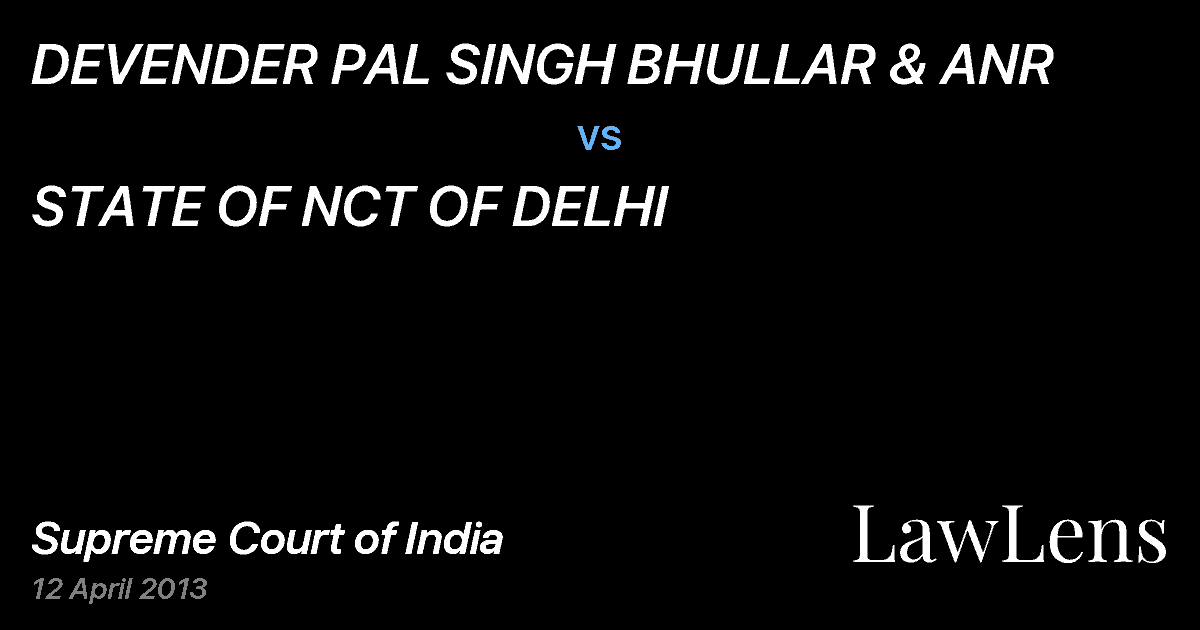 Preview image for DEVENDER PAL SINGH BHULLAR & ANR vs. STATE OF NCT OF DELHI