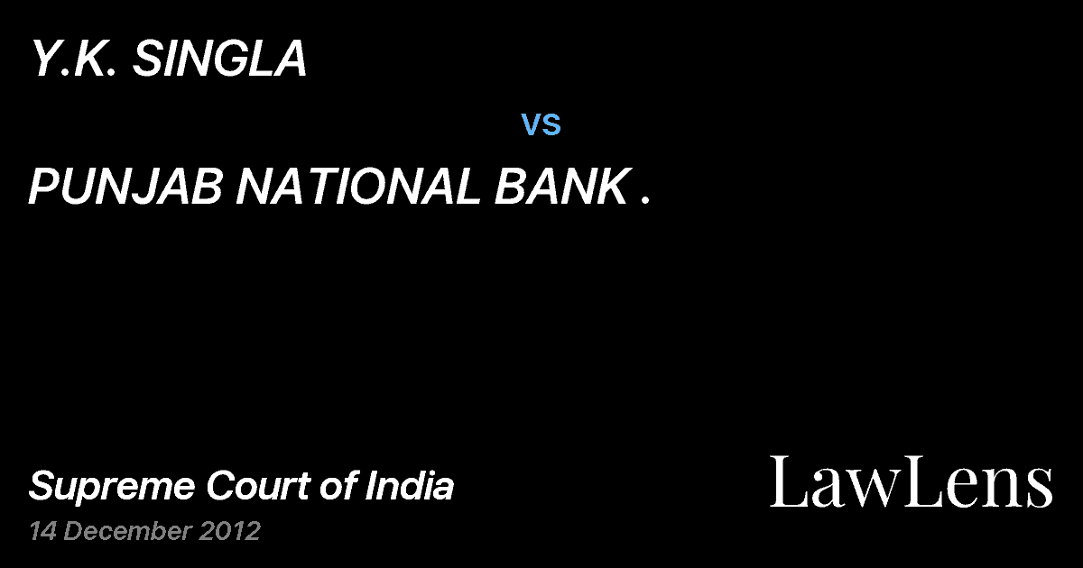 Preview image for Y.K. SINGLA vs. PUNJAB NATIONAL BANK .