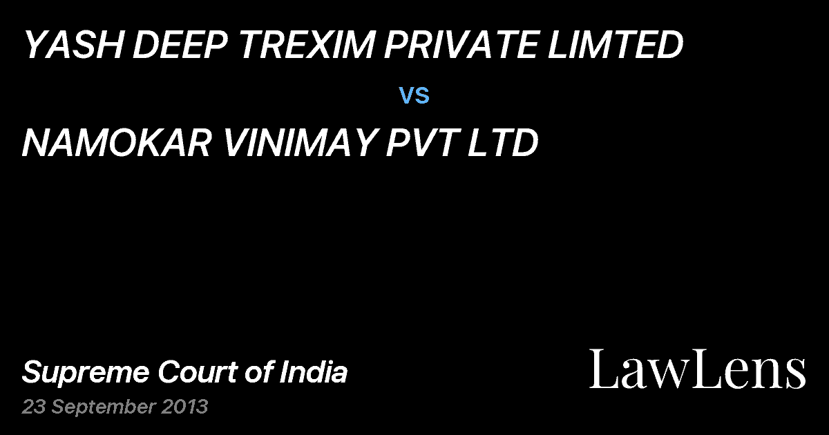 Preview image for YASH DEEP TREXIM PRIVATE LIMTED vs. NAMOKAR VINIMAY PVT LTD