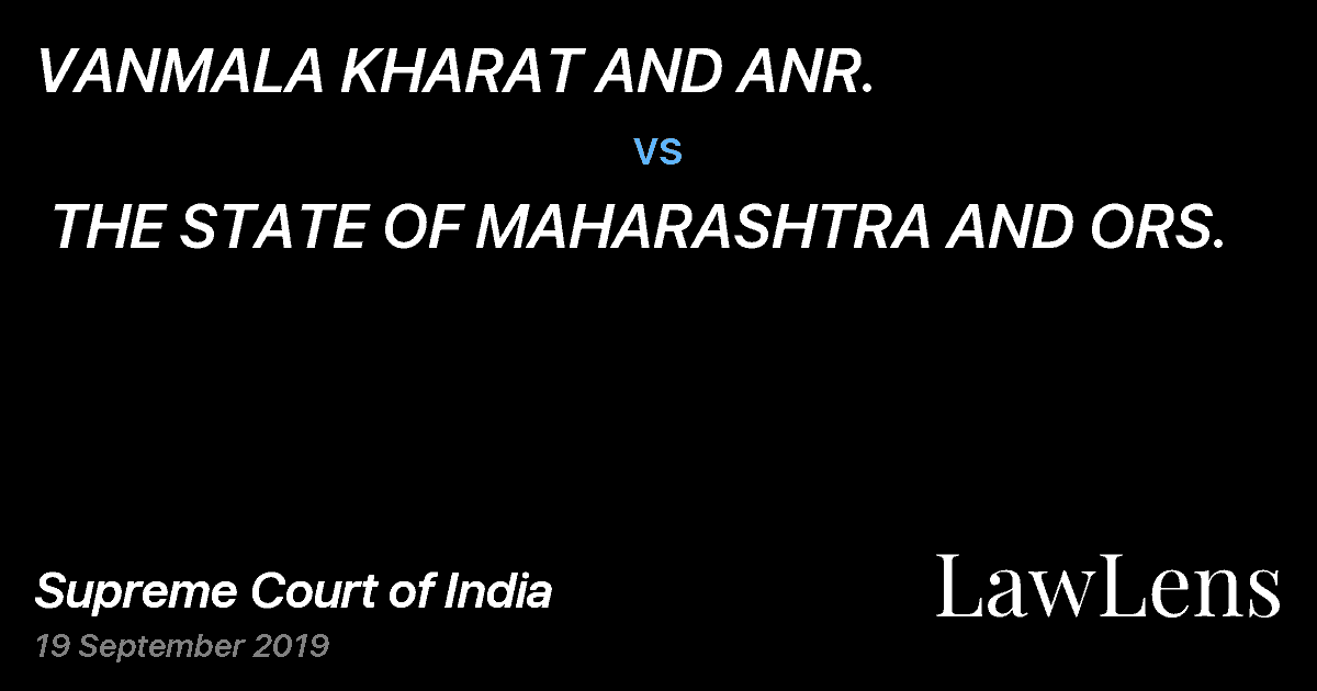Preview image for VANMALA KHARAT AND ANR.  vs.  THE STATE OF MAHARASHTRA AND ORS.