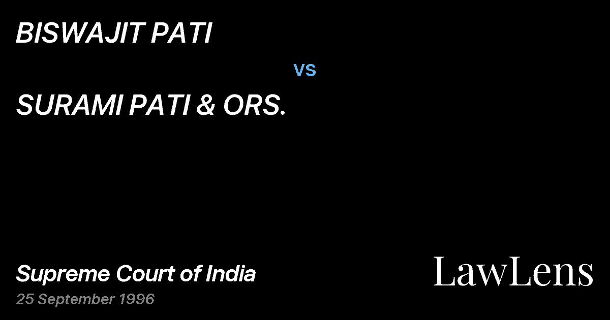 Preview image for BISWAJIT PATI vs. SURAMI PATI & ORS.