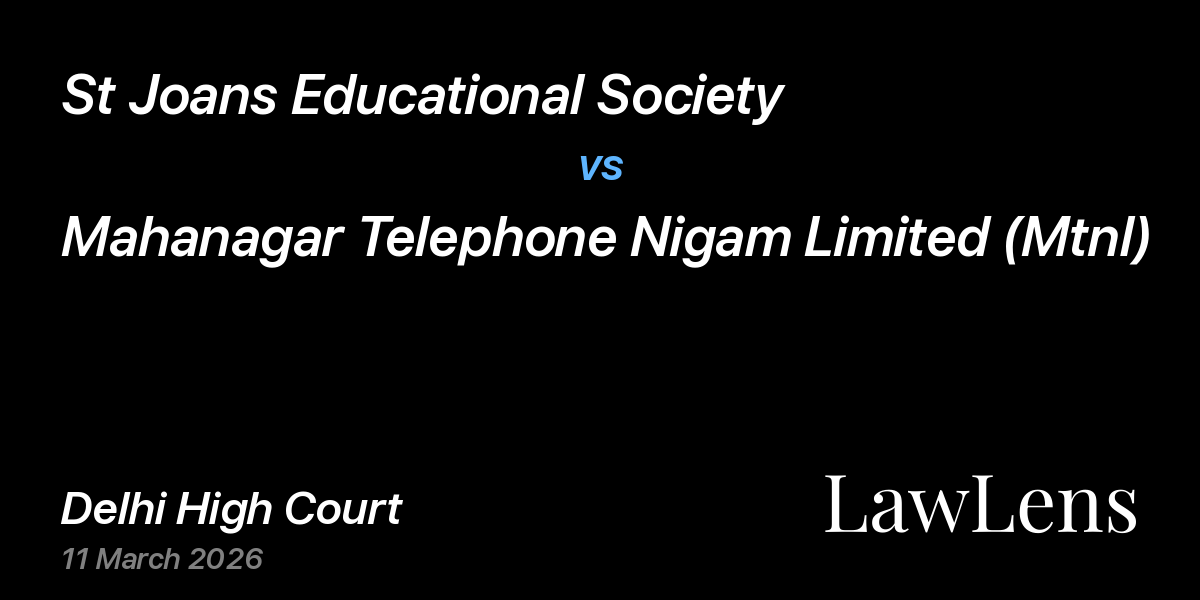 Preview image for St Joans Educational Society vs. Mahanagar Telephone Nigam Limited (Mtnl)