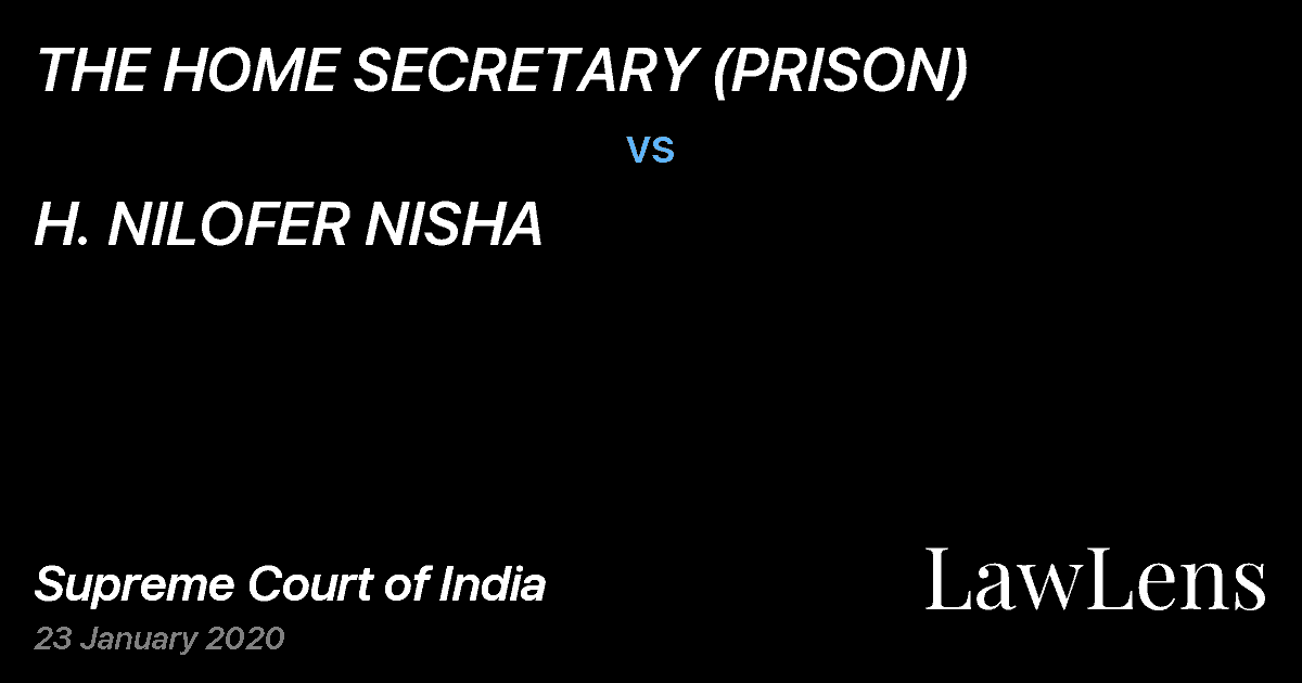 Preview image for THE HOME SECRETARY (PRISON) vs. H. NILOFER NISHA