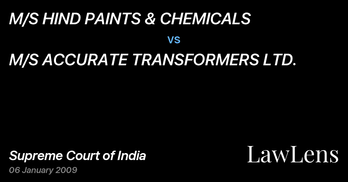 Preview image for M/S HIND PAINTS & CHEMICALS vs. M/S ACCURATE TRANSFORMERS LTD.