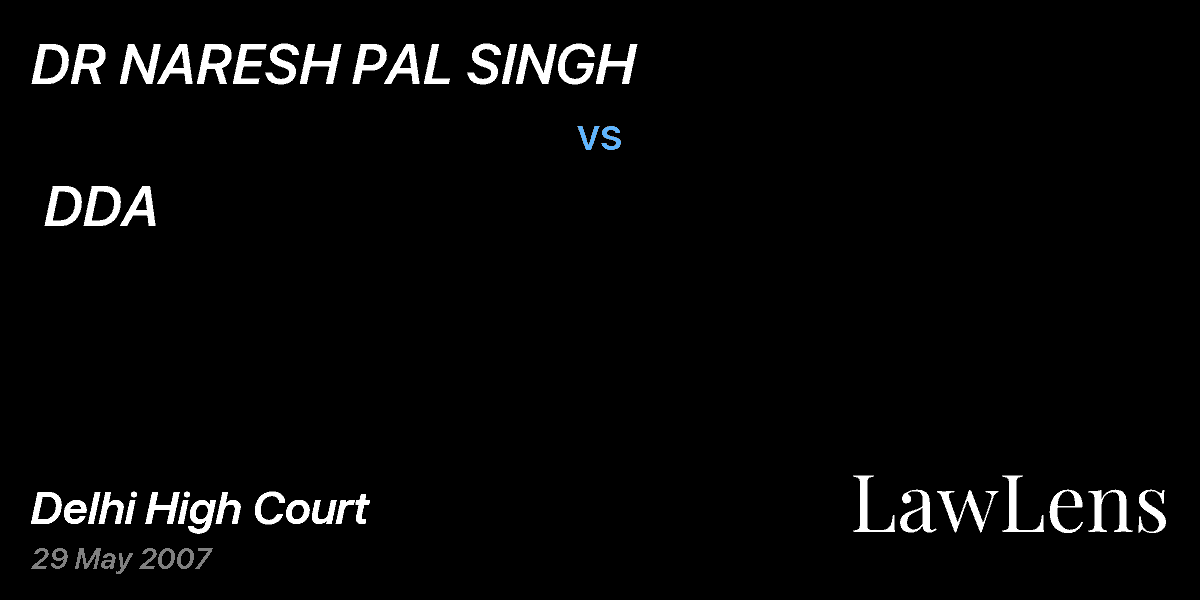Preview image for DR NARESH PAL SINGH  vs.  DDA