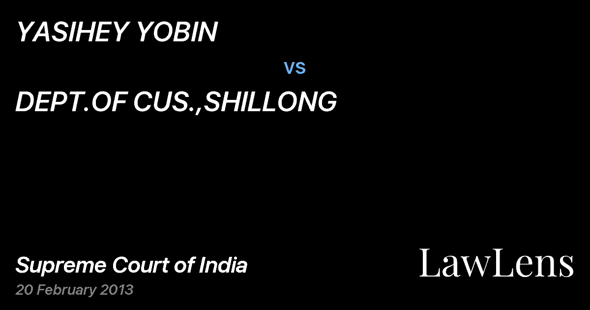 Preview image for YASIHEY YOBIN vs. DEPT.OF CUS.,SHILLONG