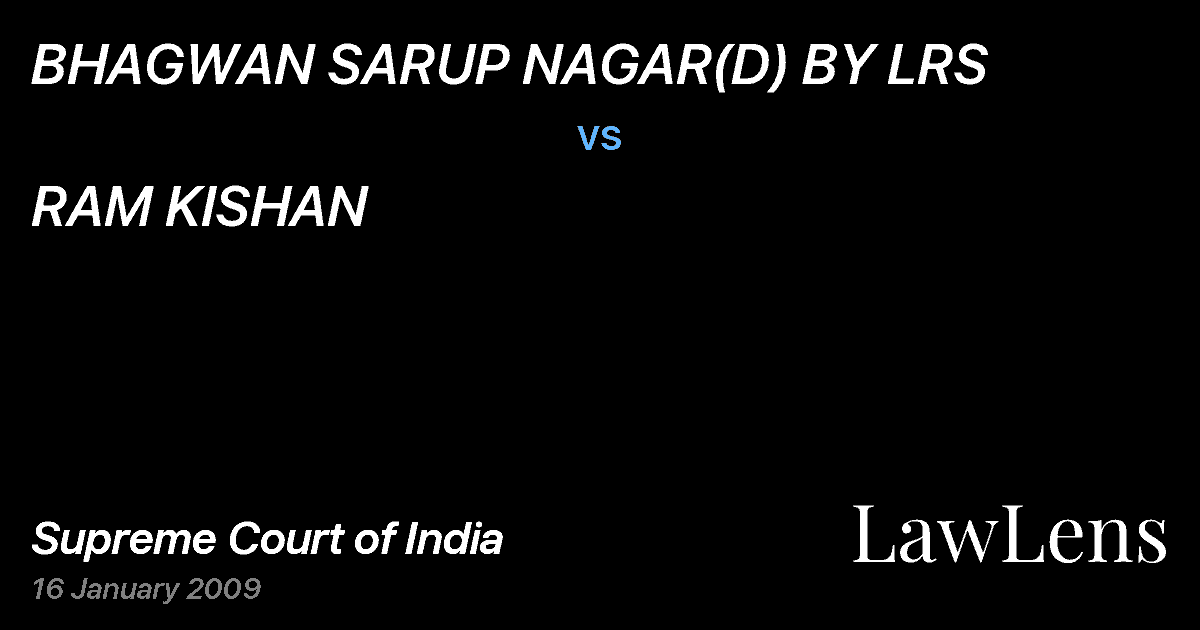 Preview image for BHAGWAN SARUP NAGAR(D) BY LRS vs. RAM KISHAN