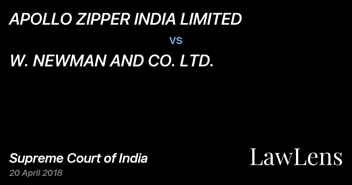 Preview image for APOLLO ZIPPER INDIA LIMITED vs. W. NEWMAN AND CO. LTD.