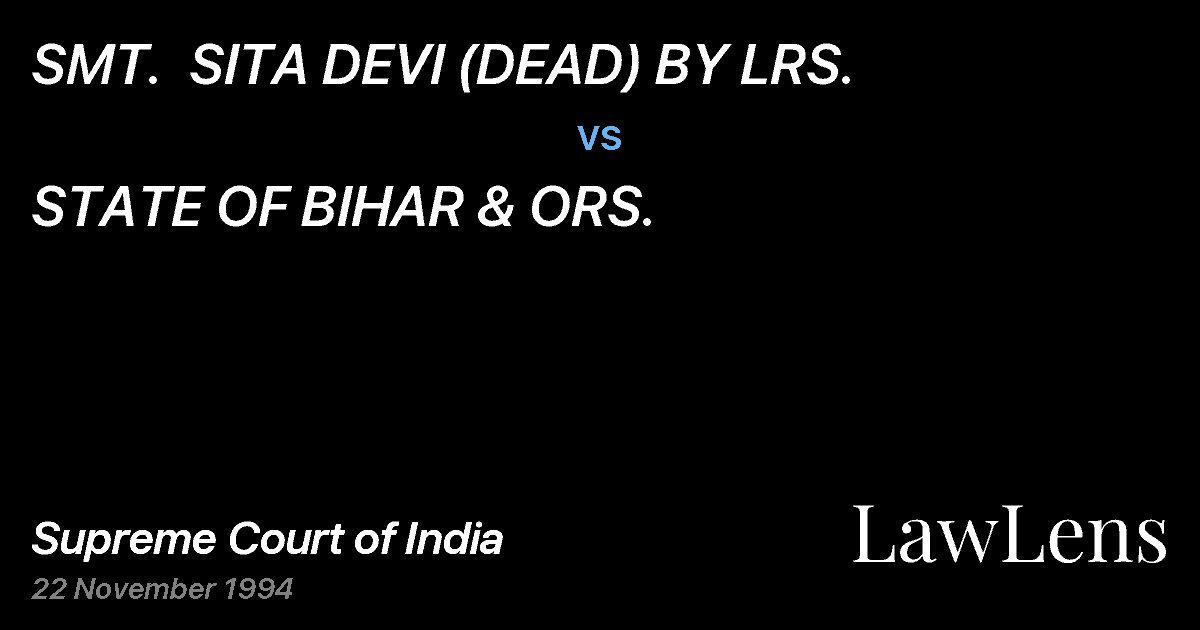 Preview image for SMT.  SITA DEVI (DEAD) BY LRS. vs. STATE OF BIHAR & ORS.