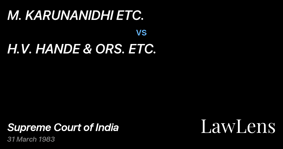 Preview image for M. KARUNANIDHI ETC. vs. H.V. HANDE & ORS. ETC.