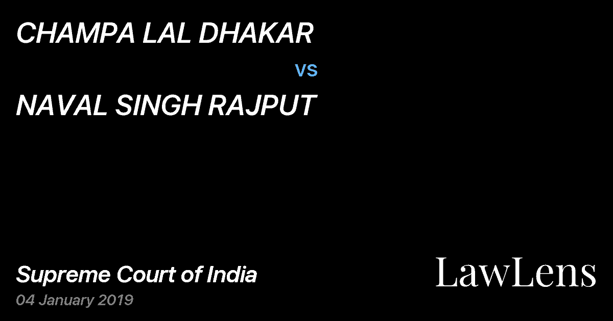 Preview image for CHAMPA LAL DHAKAR vs. NAVAL SINGH RAJPUT