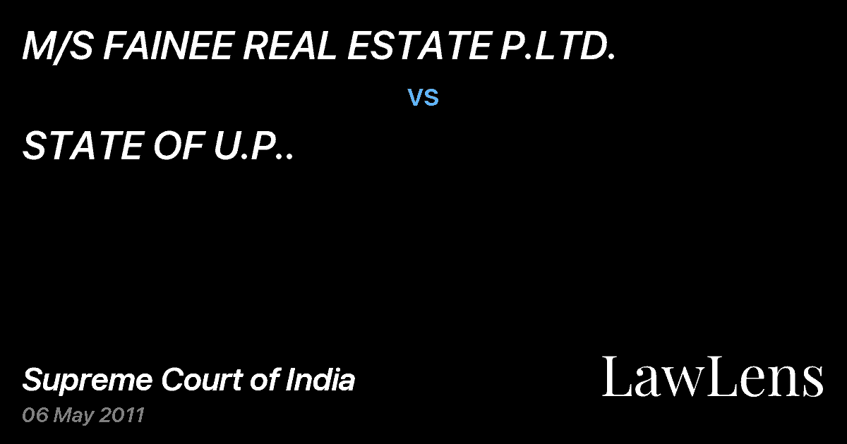Preview image for M/S FAINEE REAL ESTATE P.LTD. vs. STATE OF U.P..