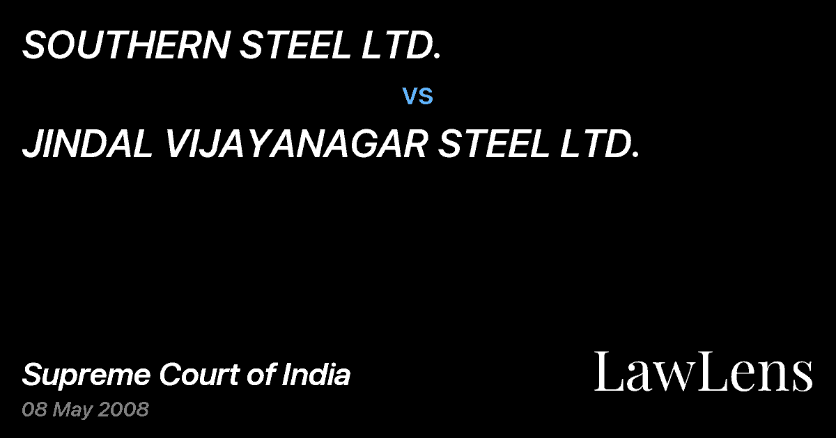 Preview image for SOUTHERN STEEL LTD. vs. JINDAL VIJAYANAGAR STEEL LTD.