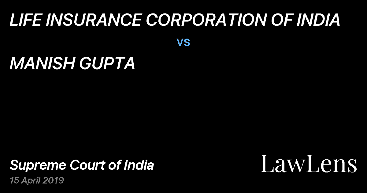 Preview image for LIFE INSURANCE CORPORATION OF INDIA vs. MANISH GUPTA