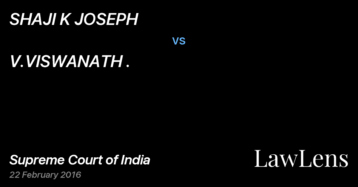 Preview image for SHAJI K JOSEPH vs. V.VISWANATH .