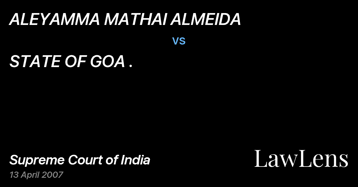 Preview image for ALEYAMMA MATHAI ALMEIDA vs. STATE OF GOA .