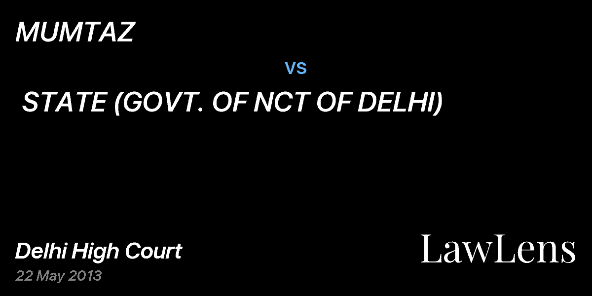 Preview image for MUMTAZ  vs.  STATE (GOVT. OF NCT OF DELHI)