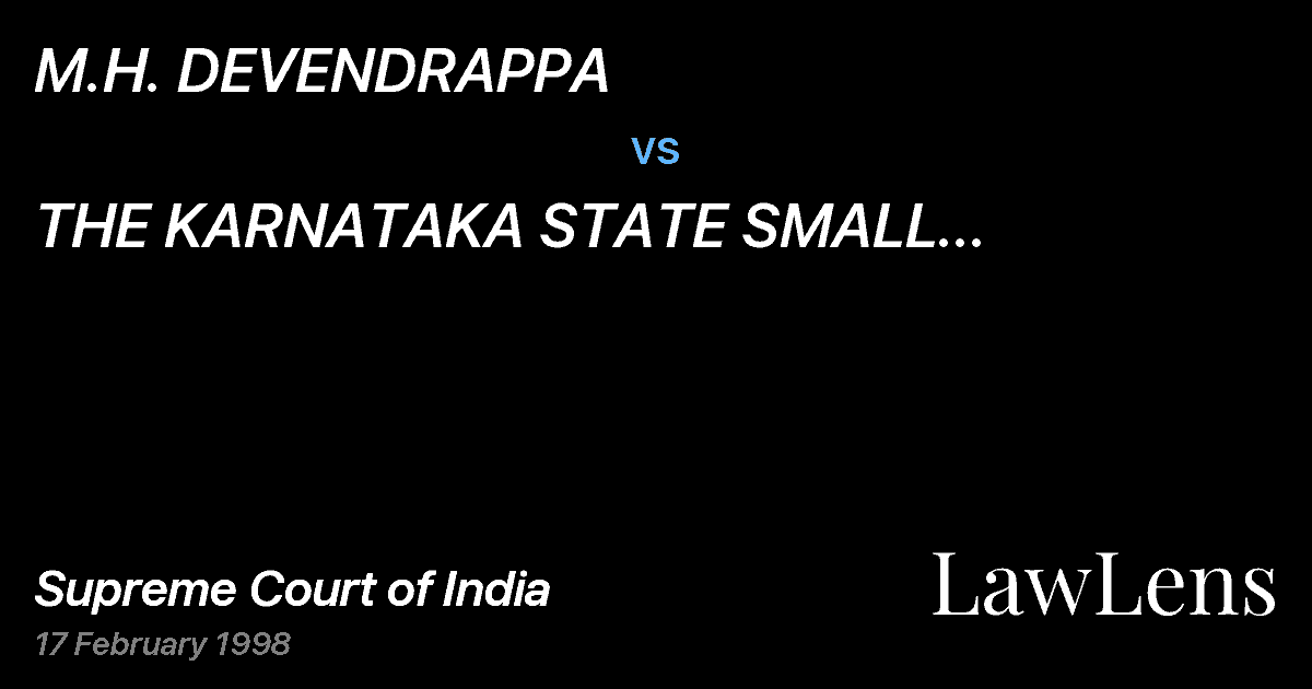 Preview image for M.H. DEVENDRAPPA vs. THE KARNATAKA STATE SMALL INDUSTRIESDEVELOPMENT CORPORATION