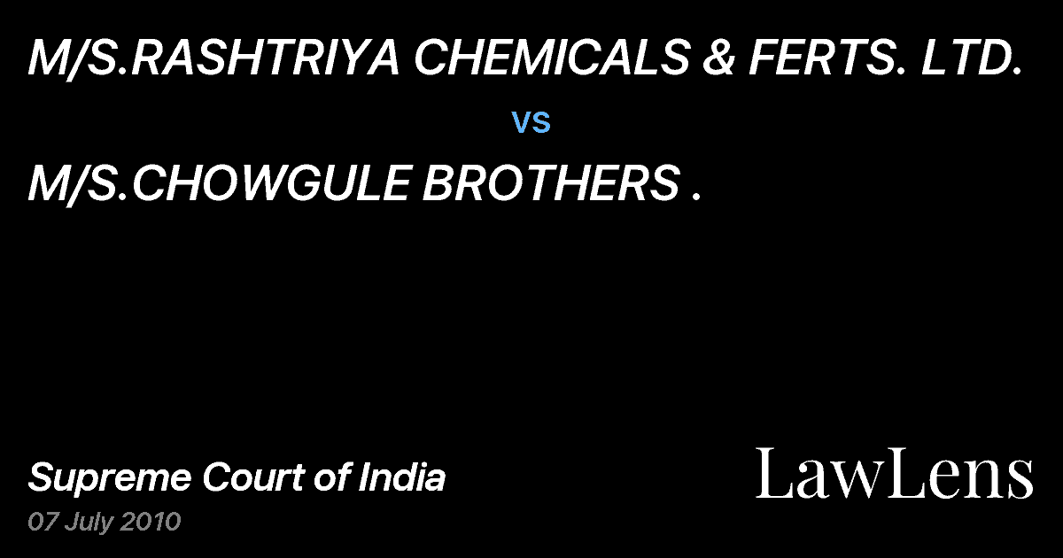 Preview image for M/S.RASHTRIYA CHEMICALS & FERTS. LTD. vs. M/S.CHOWGULE BROTHERS .
