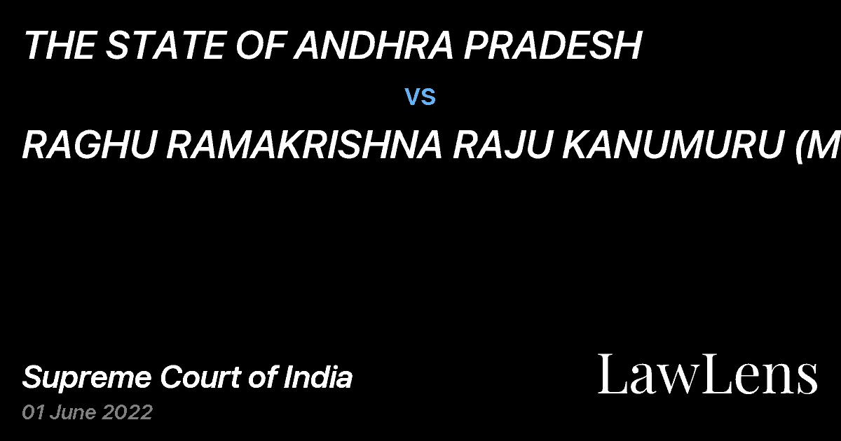 Preview image for THE STATE OF ANDHRA PRADESH vs. RAGHU RAMAKRISHNA RAJU KANUMURU (M.P)