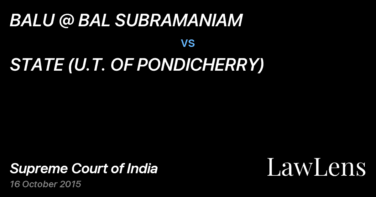 Preview image for BALU @ BAL SUBRAMANIAM vs. STATE (U.T. OF PONDICHERRY)