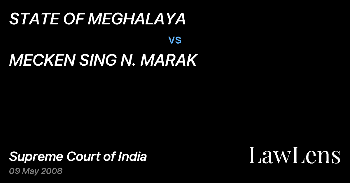 Preview image for STATE OF MEGHALAYA vs. MECKEN SING N. MARAK