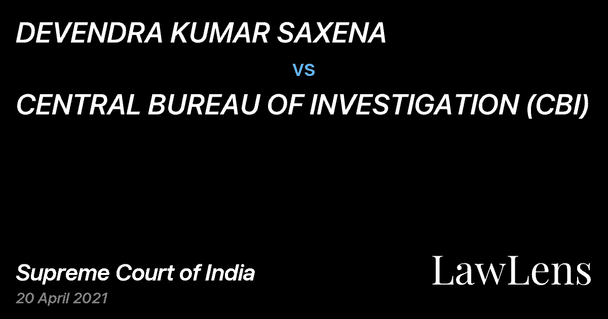 Preview image for DEVENDRA KUMAR SAXENA vs. CENTRAL BUREAU OF INVESTIGATION (CBI)