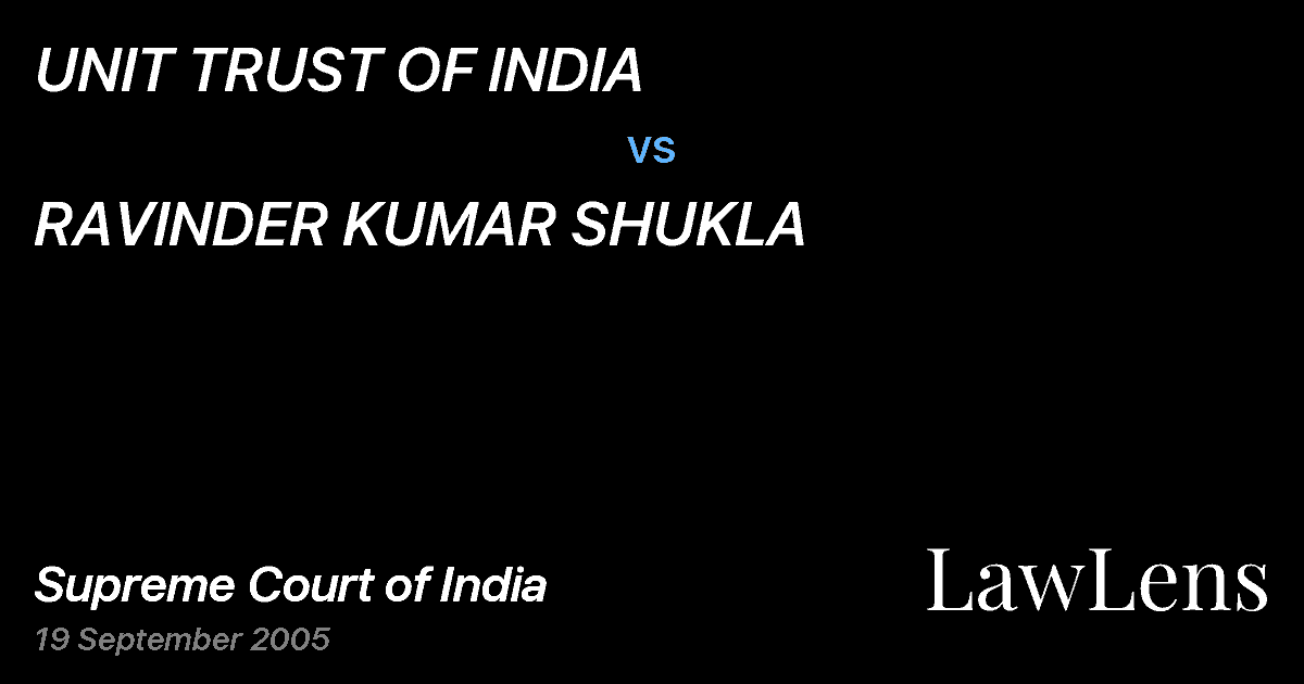 Preview image for UNIT TRUST OF INDIA vs. RAVINDER KUMAR SHUKLA