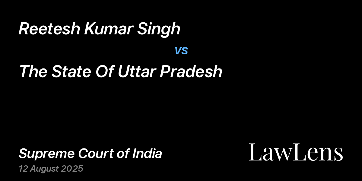 Preview image for REETESH KUMAR SINGH vs. THE STATE OF UTTAR PRADESH