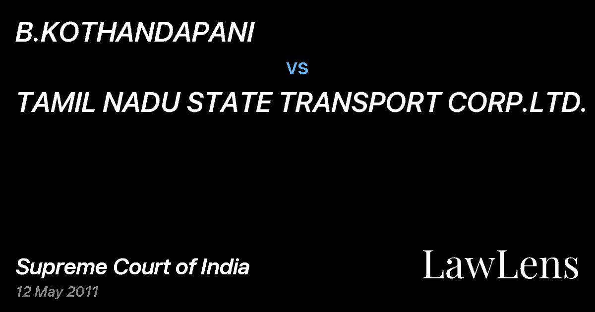 Preview image for B.KOTHANDAPANI vs. TAMIL NADU STATE TRANSPORT CORP.LTD.