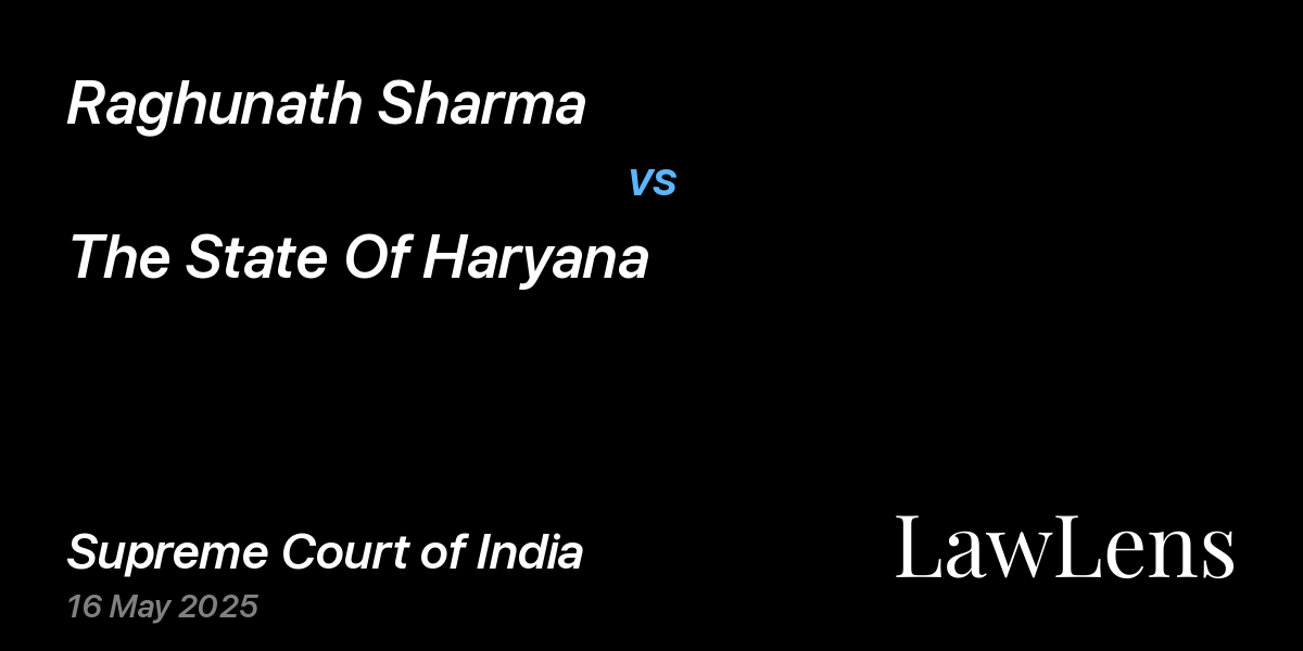 Preview image for Raghunath Sharma vs. The State Of Haryana