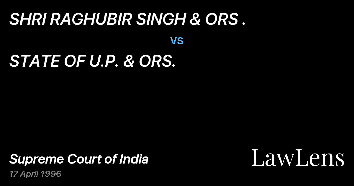 Preview image for SHRI RAGHUBIR SINGH & ORS . vs. STATE OF U.P. & ORS.