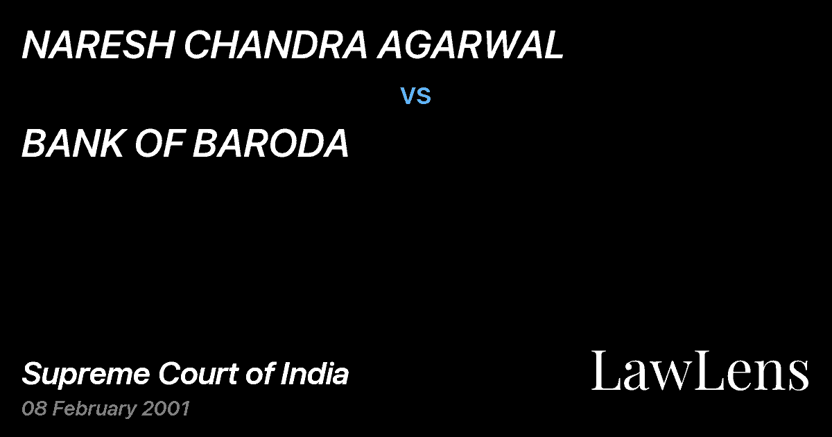 Preview image for NARESH CHANDRA AGARWAL vs. BANK OF BARODA