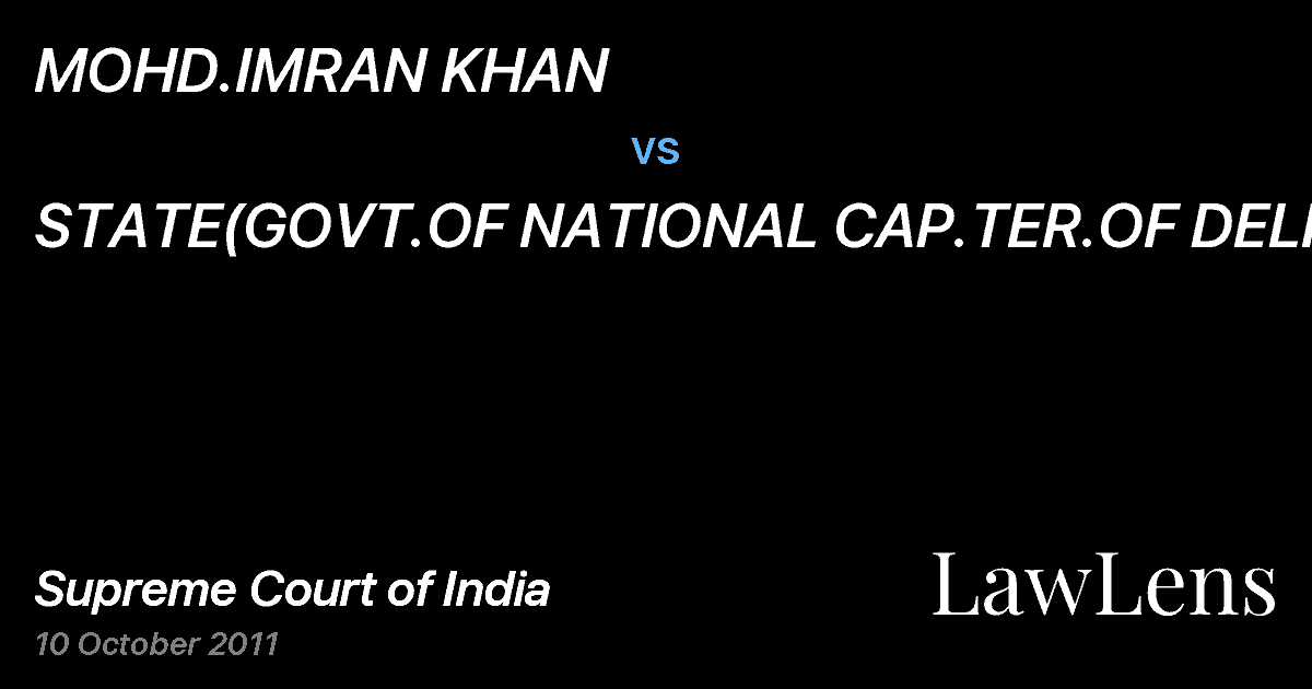 Preview image for MOHD.IMRAN KHAN vs. STATE(GOVT.OF NATIONAL CAP.TER.OF DELHI)