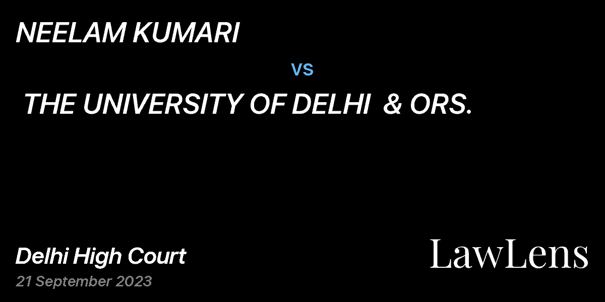 Preview image for NEELAM KUMARI  vs.  THE UNIVERSITY OF DELHI  & ORS.