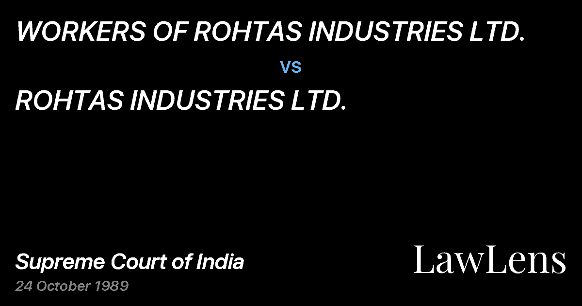 Preview image for WORKERS OF ROHTAS INDUSTRIES LTD. vs. ROHTAS INDUSTRIES LTD.