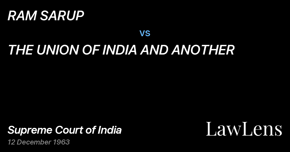 Preview image for RAM SARUP vs. THE UNION OF INDIA AND ANOTHER