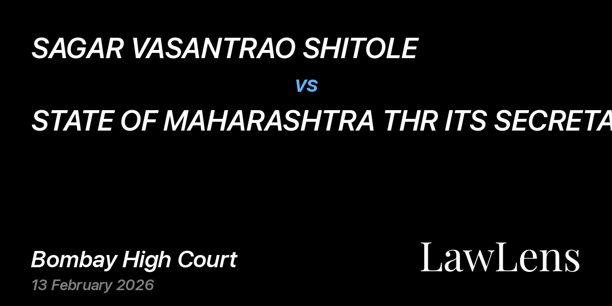 Preview image for SAGAR VASANTRAO SHITOLE vs. STATE OF MAHARASHTRA THR ITS SECRETARY AND ORS
