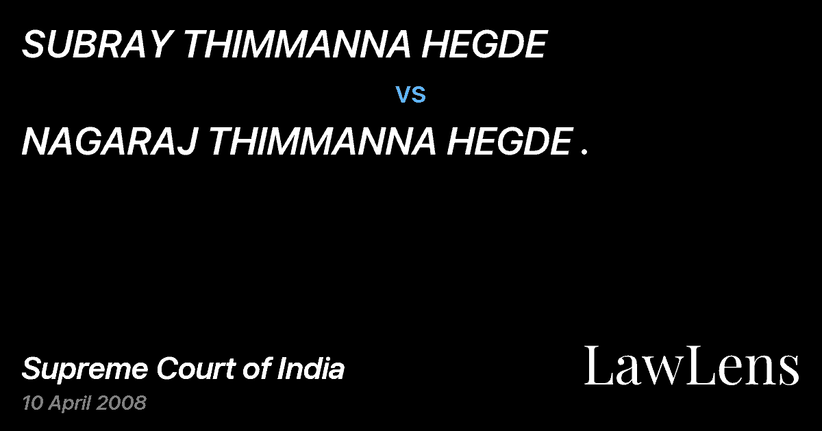 Preview image for SUBRAY THIMMANNA HEGDE vs. NAGARAJ THIMMANNA HEGDE .