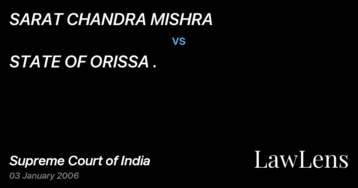 Preview image for SARAT CHANDRA MISHRA vs. STATE OF ORISSA .