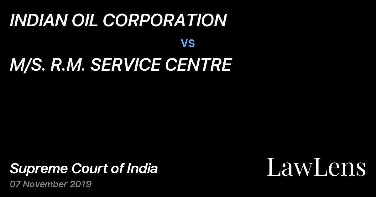 Preview image for INDIAN OIL CORPORATION vs. M/S. R.M. SERVICE CENTRE