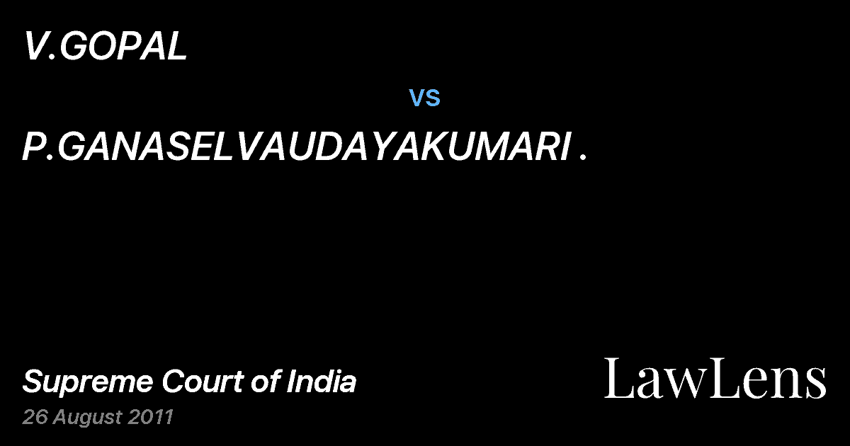 Preview image for V.GOPAL vs. P.GANASELVAUDAYAKUMARI .