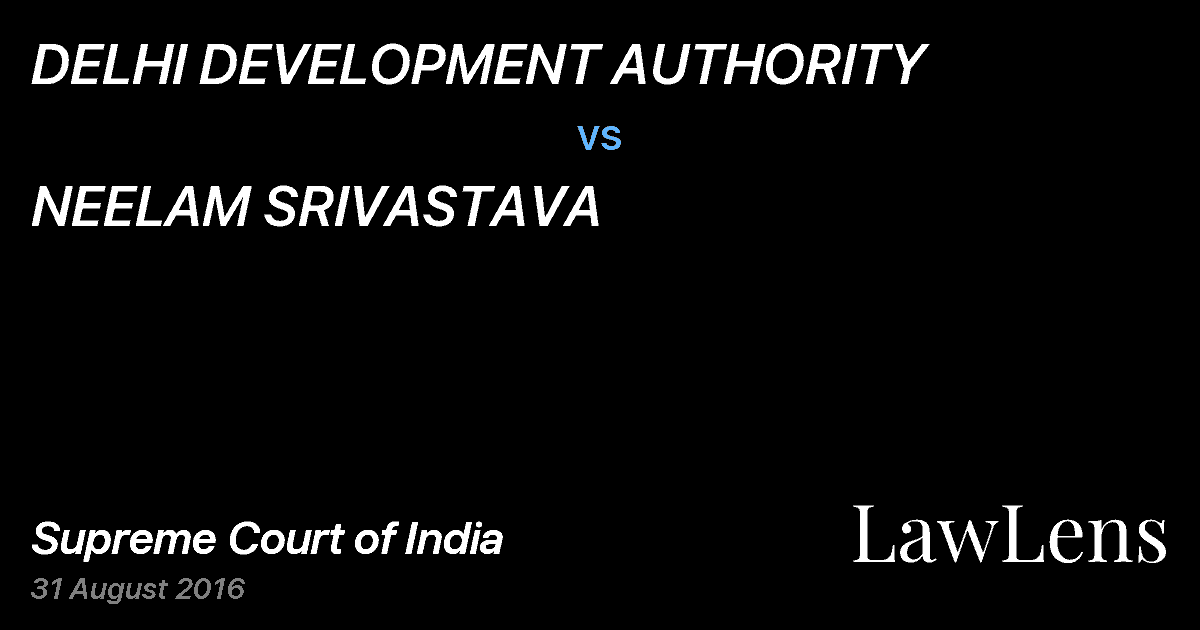 Preview image for DELHI DEVELOPMENT AUTHORITY vs. NEELAM SRIVASTAVA