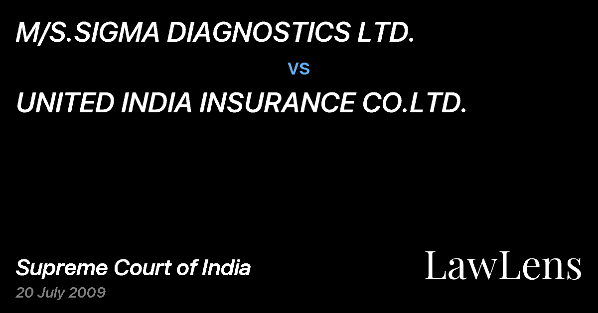 Preview image for M/S.SIGMA DIAGNOSTICS LTD. vs. UNITED INDIA INSURANCE CO.LTD.