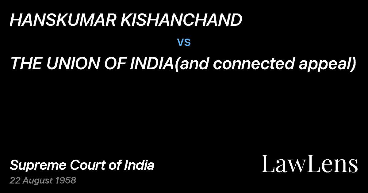 Preview image for HANSKUMAR KISHANCHAND vs. THE UNION OF INDIA(and connected appeal)