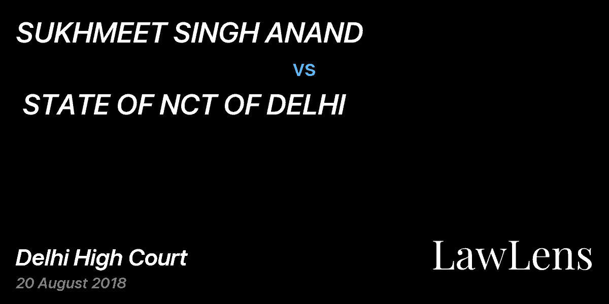 Preview image for SUKHMEET SINGH ANAND vs. STATE OF NCT OF DELHI